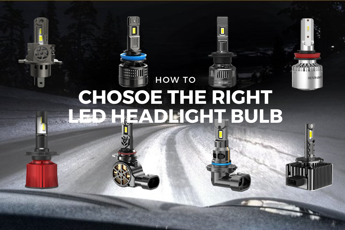 How to Choose the Right LED Headlight Bulb？